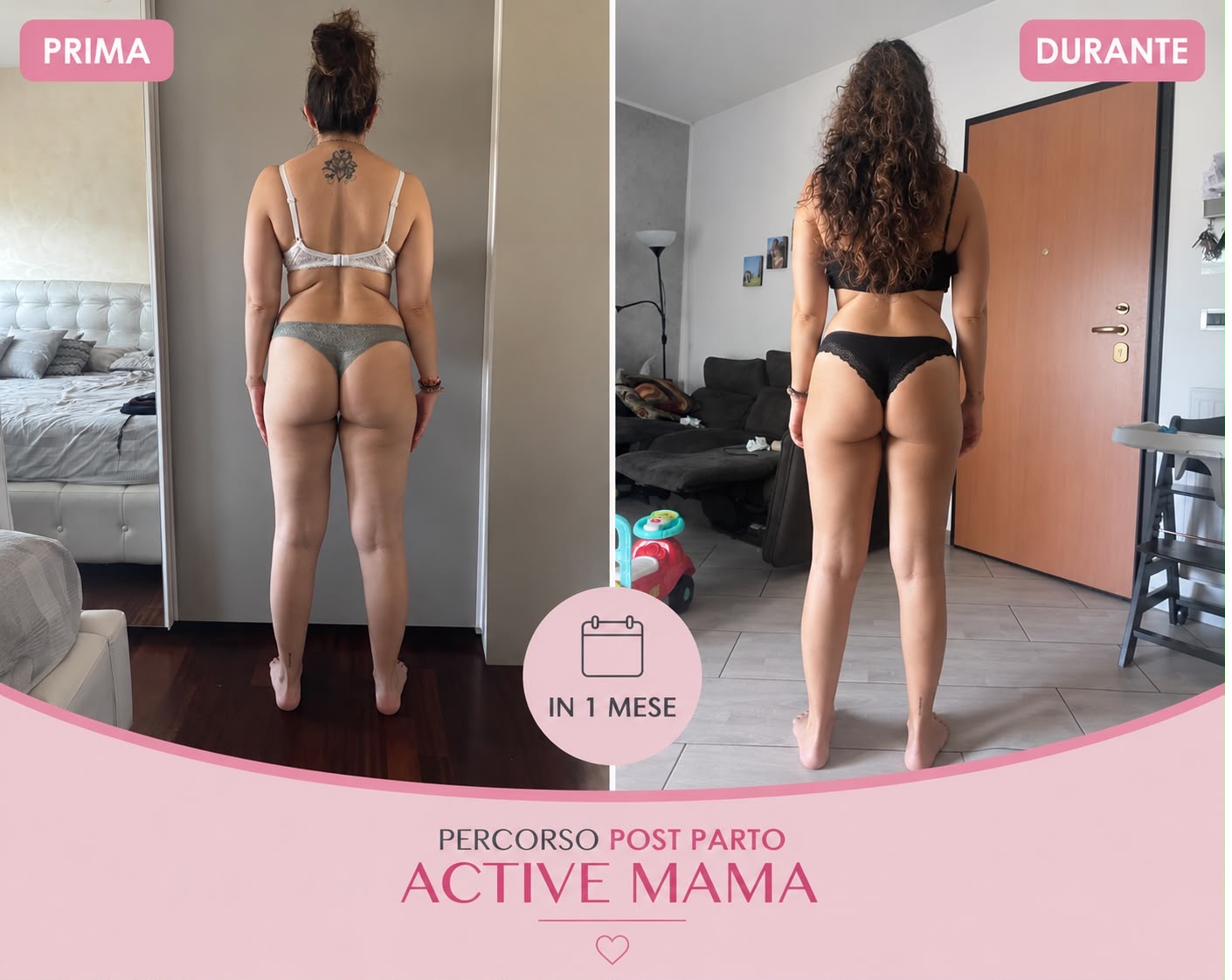 Risultato di una cliente ActiveMama: confronto prima e dopo