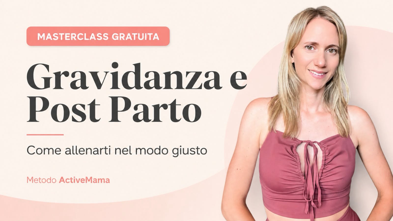 Masterclass gratuita: gravidanza e post parto — Metodo ActiveMama